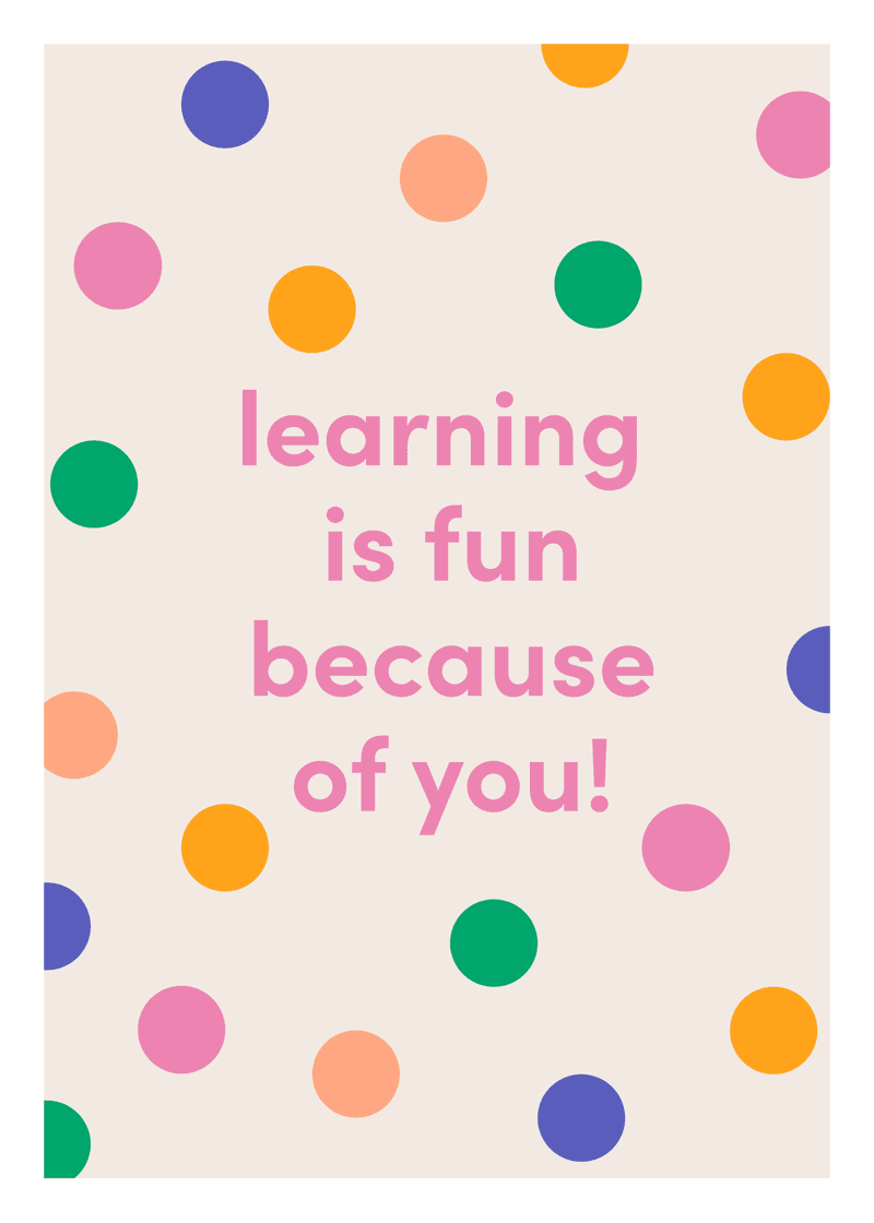 Learning is Fun Greeting Card W6