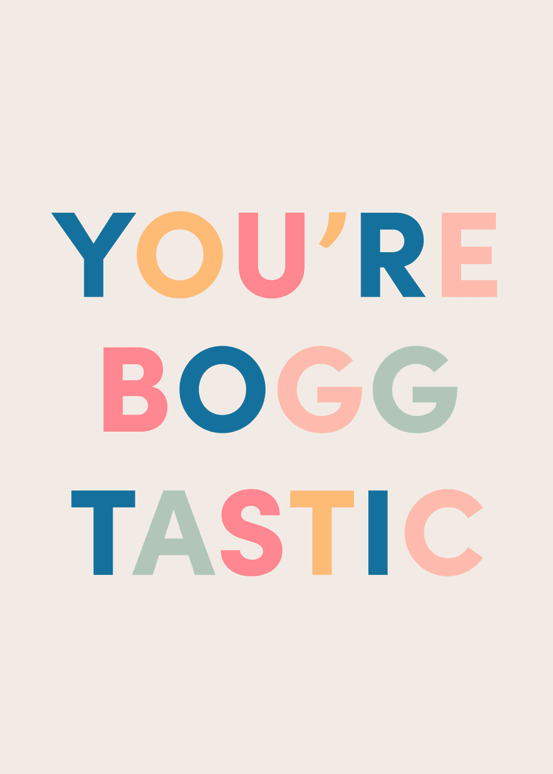 You're Boggtastic Greeting Card X7