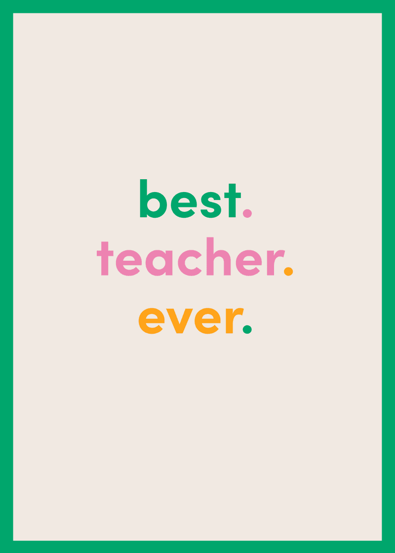 Best Teacher Ever Greeting Card Y0