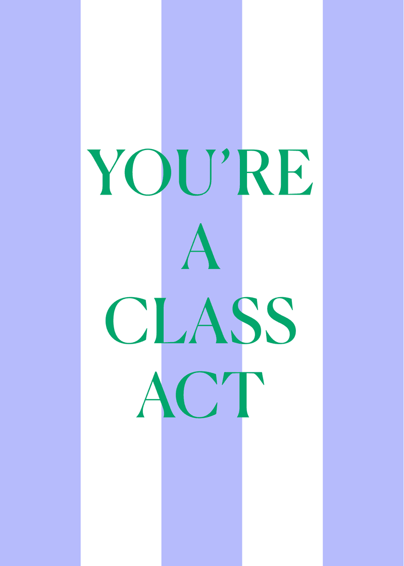 Class Act Greeting Card Y4