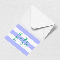 Class Act Greeting Card Y4