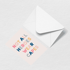 Heroes Greeting Card H3